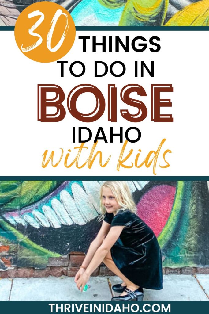 Thrive In Idaho Things To Do In Boise Idaho With Kids 