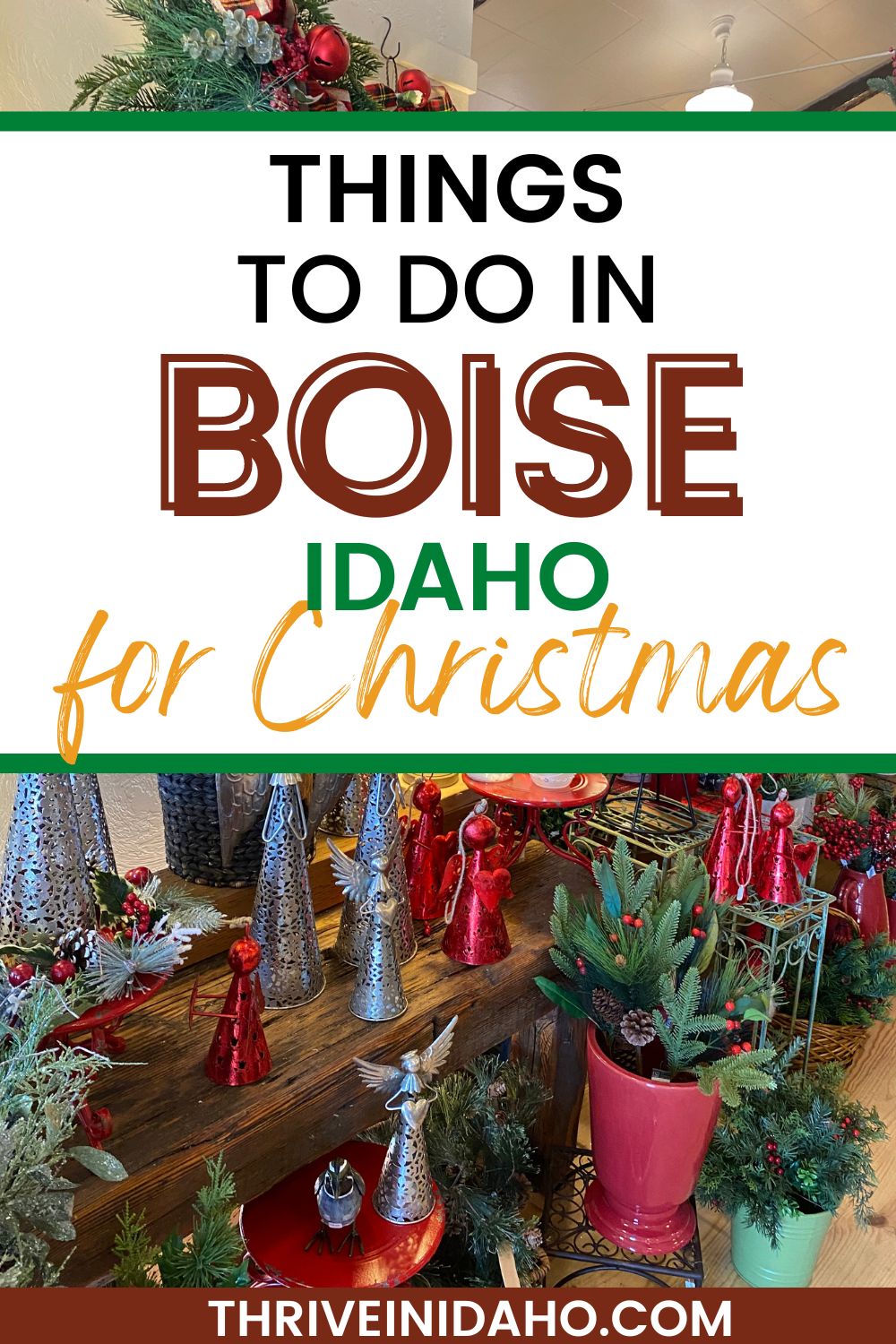 How To Spend Christmas In Boise Idaho Thrive In Idaho