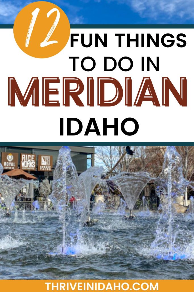 Thrive In Idaho Things to do in Meridian Idaho