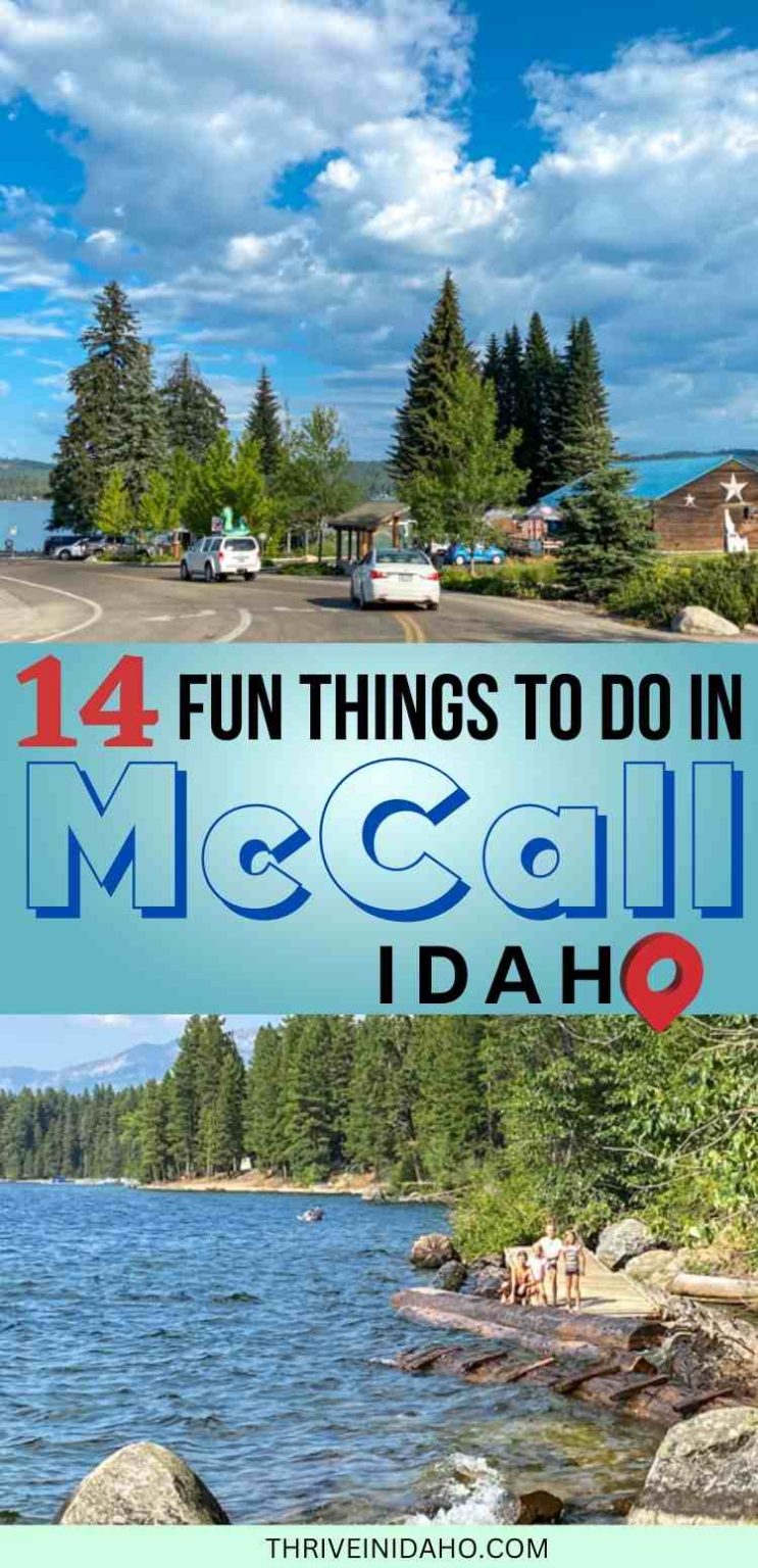 14 Fun Things To Do In McCall Idaho Thrive In Idaho