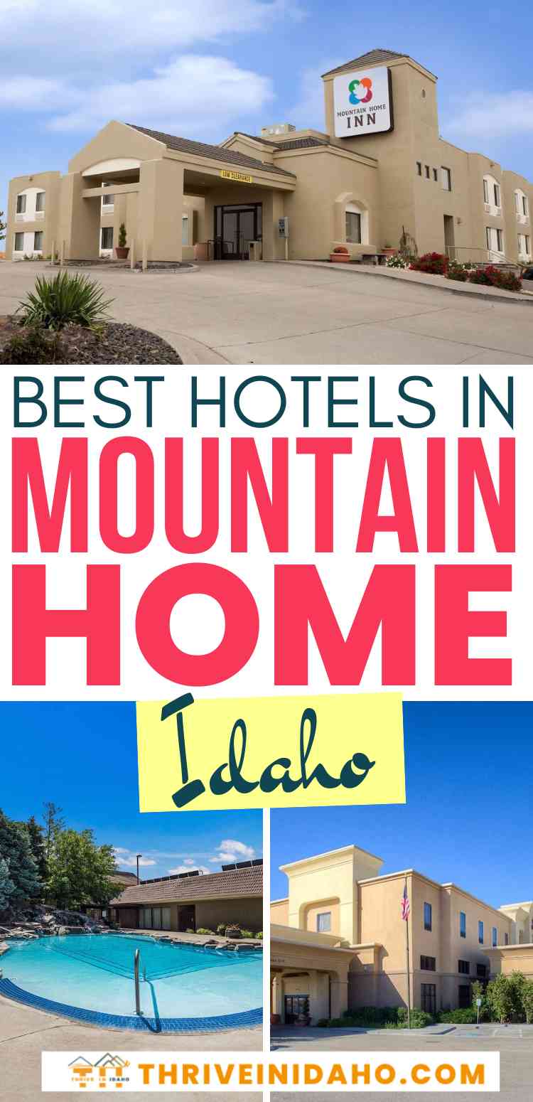 Best Hotels In Mountain Home Idaho - Thrive In Idaho